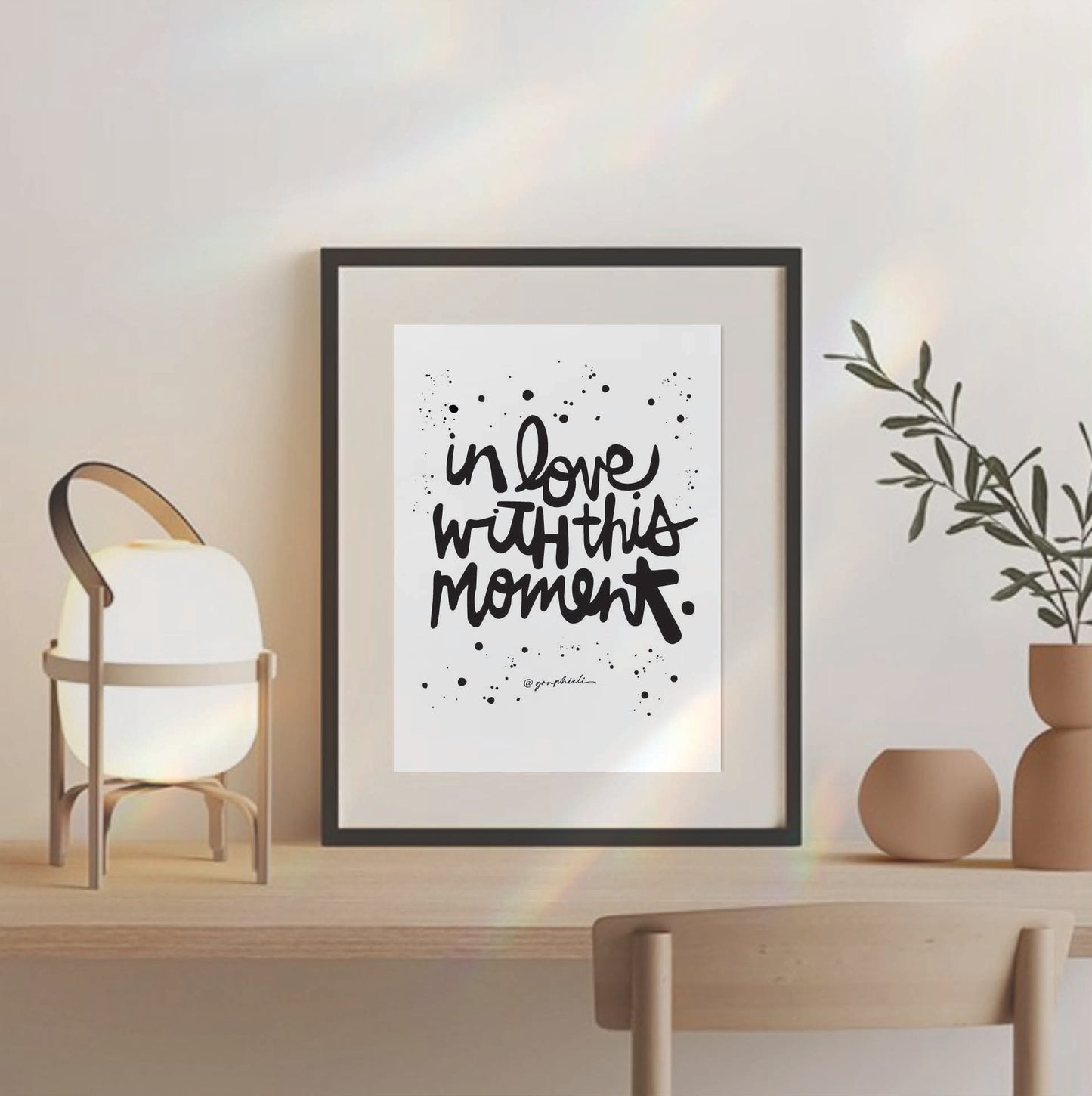 in love with this moment - print